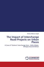The Impact of Interchange Road Projects on Urban Places