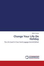 Change Your Life On Holiday
