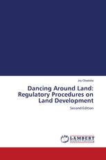 Dancing Around Land: Regulatory Procedures on Land Development
