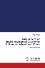 Assessment of Environnemental Quality in Soil under Wheat and Vines