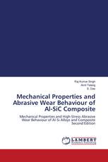 Mechanical Properties and Abrasive Wear Behaviour of Al-SiC Composite