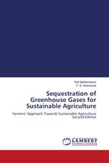Sequestration of Greenhouse Gases for Sustainable Agriculture