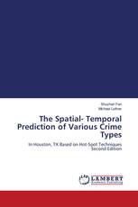 The Spatial- Temporal Prediction of Various Crime Types