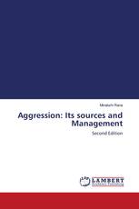 Aggression: Its sources and Management