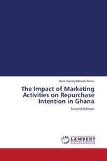 The Impact of Marketing Activities on Repurchase Intention in Ghana