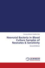 Neonatal Bacteria in Blood Culture Samples of Neonates & Sensitivity