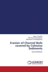 Erosion of Channel Beds covered by Cohesive Sediments