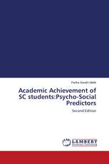 Academic Achievement of SC students:Psycho-Social Predictors