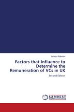 Factors that Influence to Determine the Remuneration of VCs in UK