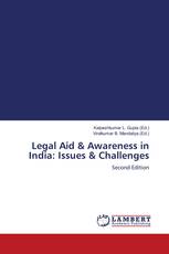 Legal Aid & Awareness in India: Issues & Challenges