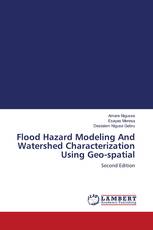 Flood Hazard Modeling And Watershed Characterization Using Geo-spatial