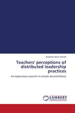 Teachers' perceptions of distributed leadership practices