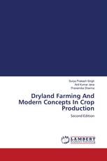 Dryland Farming And Modern Concepts In Crop Production