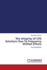 The Integrity of CFD Solutions Due To Frequency Shifted Effects