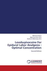 Levobupivacaine For Epidural Labor Analgesia : Optimal Concentration