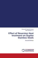 Effect of Reversion Heat treatment on Duplex Stainless Steels