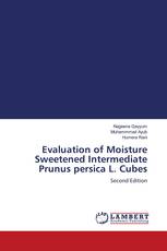Evaluation of Moisture Sweetened Intermediate Prunus persica L. Cubes
