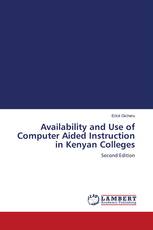 Availability and Use of Computer Aided Instruction in Kenyan Colleges