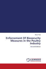 Enforcement Of Biosecurity Measures in the Poultry Industry