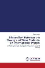 Bilateralism Between the Strong and Weak States in an International System