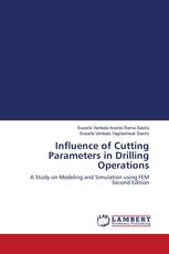Influence of Cutting Parameters in Drilling Operations
