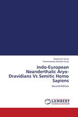 Indo-European Neanderthalic Aryo-Dravidians Vs Semitic Homo Sapiens