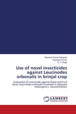 Use of novel insecticides against Leucinodes orbonalis in brinjal crop