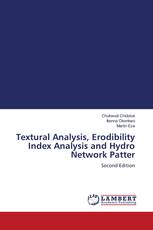 Textural Analysis, Erodibility Index Analysis and Hydro Network Patter
