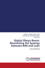 Digital Obeya Room: Maximizing the Synergy between BIM and Lean