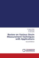 Review on Various Strain Measurement Techniques with Applications