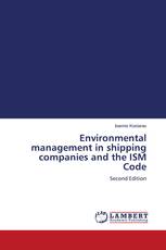 Environmental management in shipping companies and the ISM Code