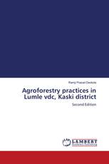 Agroforestry practices in Lumle vdc, Kaski district