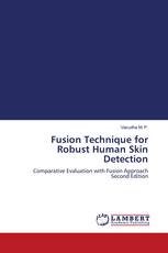 Fusion Technique for Robust Human Skin Detection
