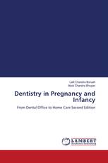 Dentistry in Pregnancy and Infancy