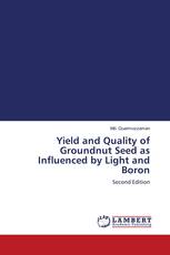 Yield and Quality of Groundnut Seed as Influenced by Light and Boron