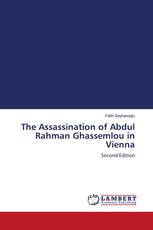 The Assassination of Abdul Rahman Ghassemlou in Vienna