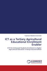 ICT as a Tertiary Agricultural Educational Enrollment Enabler