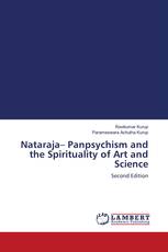 Nataraja– Panpsychism and the Spirituality of Art and Science