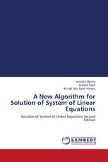 A New Algorithm for Solution of System of Linear Equations