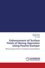 Enhancement of Surface Finish of Boring Operation Using Passive Damper