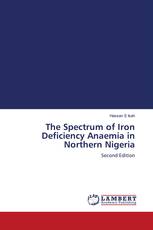 The Spectrum of Iron Deficiency Anaemia in Northern Nigeria