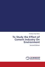 To Study the Effect of Cement Industry On Environment