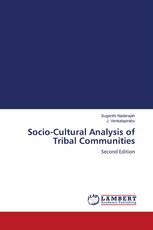 Socio-Cultural Analysis of Tribal Communities