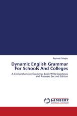Dynamic English Grammar For Schools And Colleges
