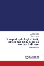 Sheep Morphological trait, indices and body score as welfare indicator