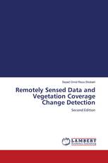 Remotely Sensed Data and Vegetation Coverage Change Detection