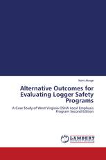 Alternative Outcomes for Evaluating Logger Safety Programs