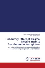 Inhibitory Effect of Plasma Needle against Pseudomonas aeruginosa