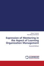 Expression of Mentoring in the Aspect of Learning Organization Management