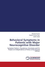 Behavioral Symptoms in Patients with Major Neurocognitive Disorder